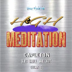 High Meditation Riddim (feat. Blu-Flame Music) - Single - Capleton High Meditation Riddim (feat. Blu-Flame Music) - Single - Capleton
