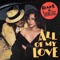 All Of My Love (feat. Young Adz) - RAYE & Young Adz lyrics