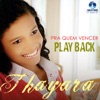 Pra Quem Vencer (Playback)