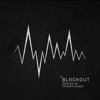 Blackout - Single, 2019