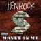 Money on Me - Henrock lyrics