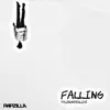 Stream & download Falling - Single