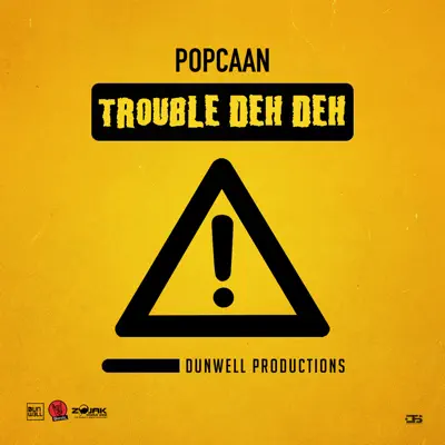 Trouble Deh Deh - Single - Popcaan