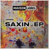 Saxin' - Single