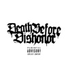 Death Before Dishonor - Single