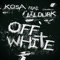 Off White (feat. Lil Durk) artwork