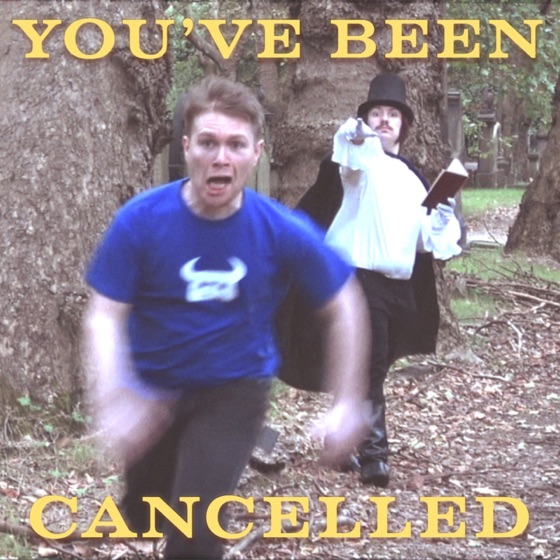 Cover artwork for You've Been Cancelled