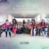 Las Fenix - Yo Se Que Te Acordaras