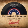 Colonial Classics of the 50's & 60's (Volume 10)