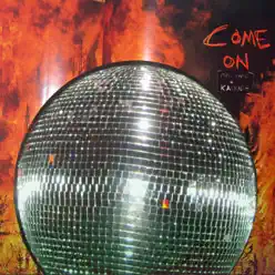 Come On - Single - Kaskade Come On - Single - Kaskade