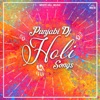 Punjabi Dj Holi songs