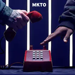 Shoulda Known Better - Single - Mkto Shoulda Known Better - Single - Mkto