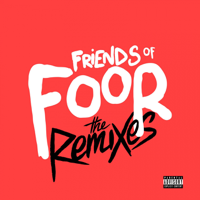 Various Artists - Friends of FooR (The Remixes) artwork