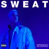 Stream & download Sweat - Single