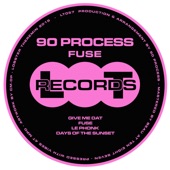 90 Process - Give Me Dat