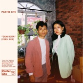 Pastel Lite - Demi Kita