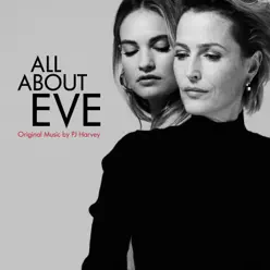 All About Eve (Original Music – Bonus Tracks) - Single - PJ Harvey