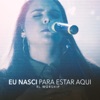 Eu Nasci para Estar Aqui (Ao Vivo) - Single