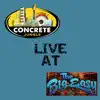 Concrete Jungle Live at the Big Easy album lyrics, reviews, download