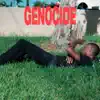 Genocide - Single album lyrics, reviews, download