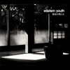 eastern youth