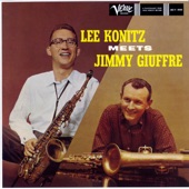 Lee Konitz Meets Jimmy Giuffre artwork