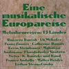 Eine musikalische Europareise