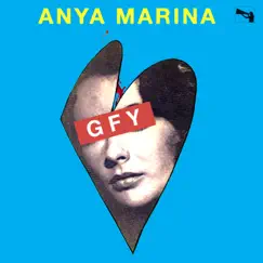 Gfy - Single by Anya Marina album reviews, ratings, credits