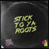 Inna Vision - Stick to Your Roots