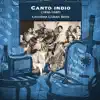 Canto Indio album lyrics, reviews, download