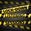 Lock-Down Listening Sessions