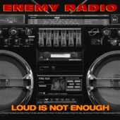 Loud Is Not Enough artwork