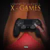 X Games (feat. Johhny G) - Single album lyrics, reviews, download