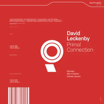 Primal Connection by David Leckenby album reviews, ratings, credits