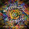 Rhythmical Alchemy - Best of James Asher & Arthur Hull album lyrics, reviews, download