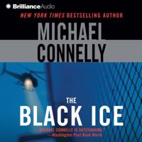 Michael Connelly - The Black Ice: Harry Bosch, Book 2 artwork