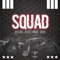Squad (feat. ChXsen & B.O.B.B.Y Phoenix) - Jay Fa'real lyrics