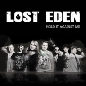 Hold It Against Me - Lost Eden