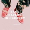 Bass Ravers in Hackney artwork