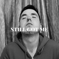 Sean Kevin - Still Got Me artwork