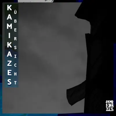 Übersicht - Single - Kamikazes