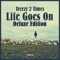 Life Goes On - Treezy 2 Times lyrics