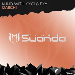 Daiichi (with Kiyoi & Eky) - Single by Kuno & Kiyoi & Eky album reviews, ratings, credits