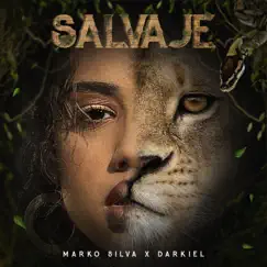 Salvaje - Single by Marko Silva & Darkiel album reviews, ratings, credits