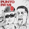 Punto Pa Mi - Single