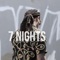 7 Nights - Hollywoodtunez lyrics