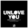 Unlove You (feat. Ne-Yo) [Kolidescopes Remix] - Single album lyrics, reviews, download