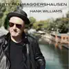 Stream & download Hank Williams (feat. Peter Freudenthaler & The Traveling Homeboys) [Radio Version] - Single