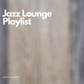 Jazz Lounge Playlist artwork