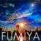 Milky Way (Type F) - FUMIYA lyrics